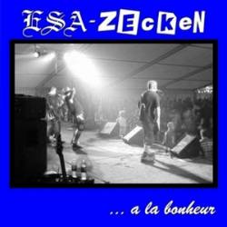 ESA Zecken : . . . A la Bonheur